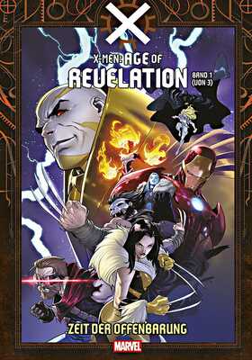 X-Men: Age of Revelation 1 (von 3): Zeit der Offenbarung