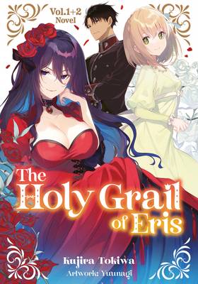 The Holy Grail of Eris Novel 1