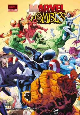 Marvel Zombies Splatter-Ausgabe Hardcover A (333)