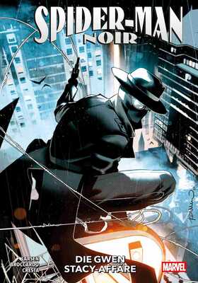 Spider-Man Noir: Die Gwen Stacy-Affäre