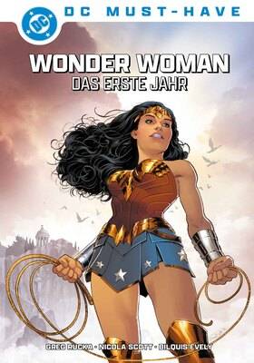 DC Must-Have - Wonder Woman - Das Erste Jahr