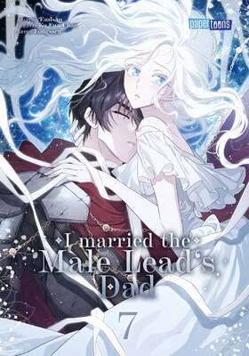 I married the Male Lead's Dad 7