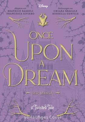 Once Upon a Dream: A Twisted Tale