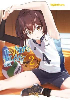 This Year's Hot Ace-chan 2