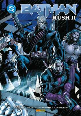 Batman - Hush II Hardcover
