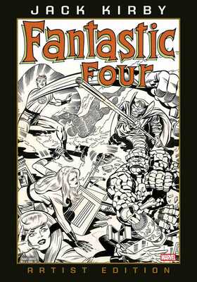 Marvel Artist Edition - Fantastic Four by Jack Kirby