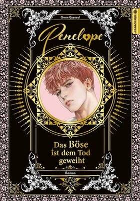 Penelope - Das böse ist dem Tod geweiht Roman 3
