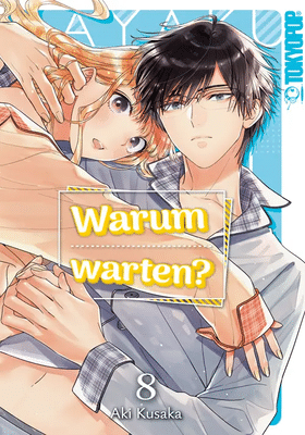 Warum warten? 8