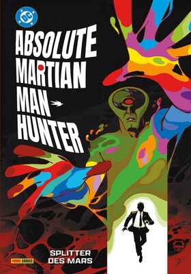 Absolute Martian Manhunter 2: Splitter des Mars HC